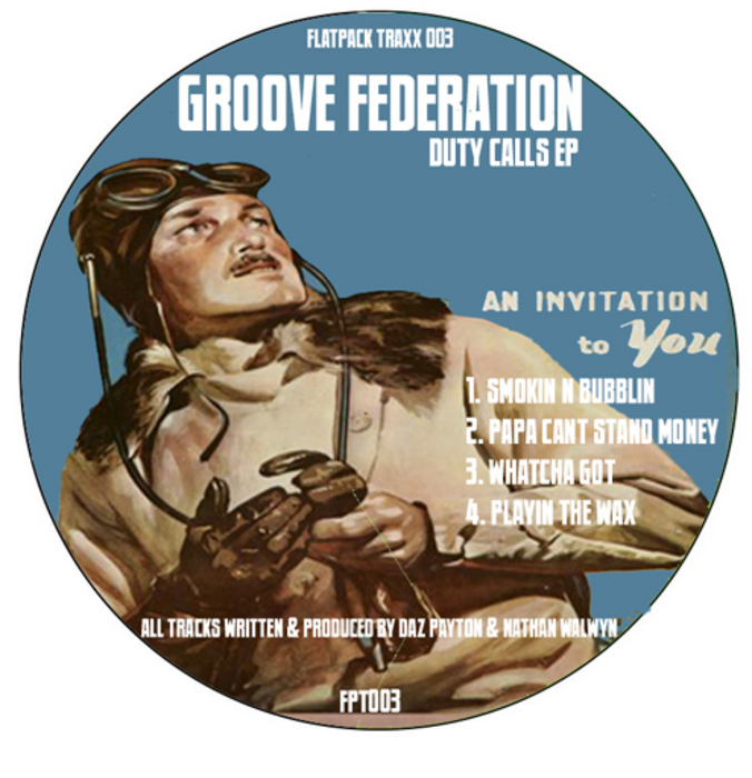 GROOVE FEDERATION - Duty Calls EP