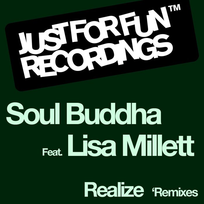 SOUL BUDDHA feat LISA MILLETT - Realize Remixes