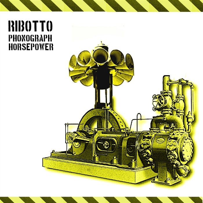 RIBOTTO - Phonograph Horsepower