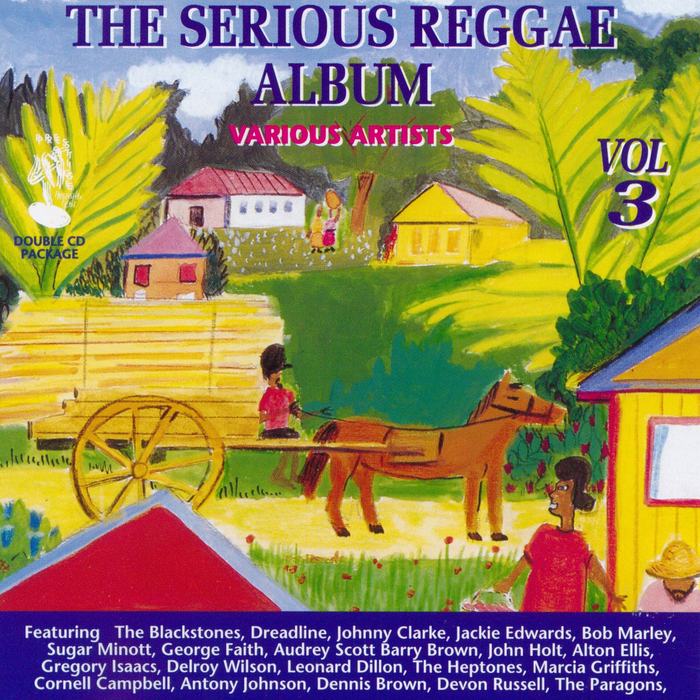 VARIOUS - The Serious Reggae Album Vol 3