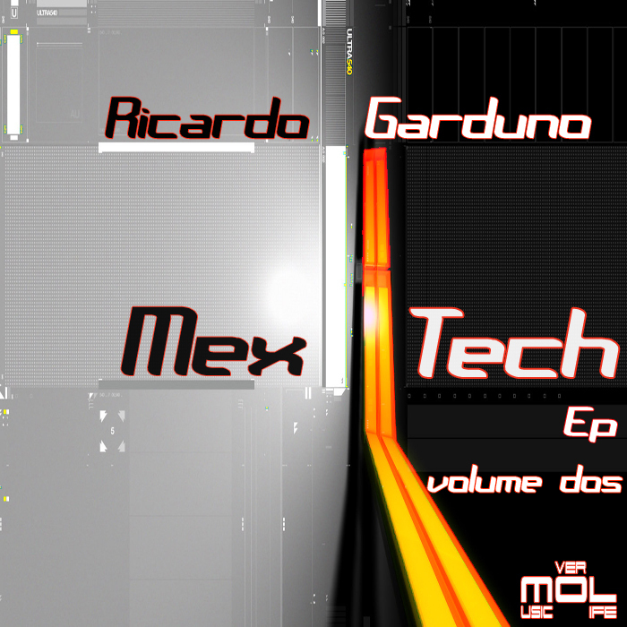 GARDUNO, Ricardo - Mextech EP: Volume Dos