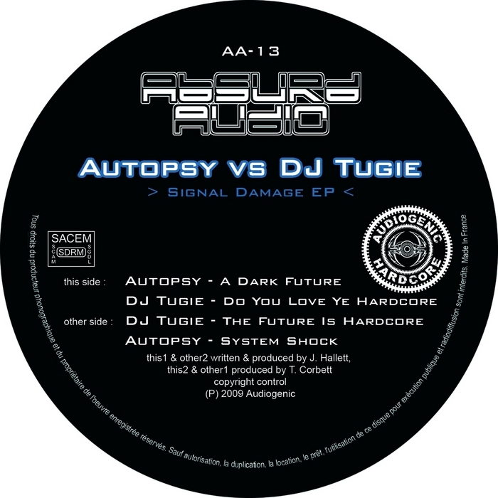 AUTOPSY/DJ TUGIE - Signal Damage