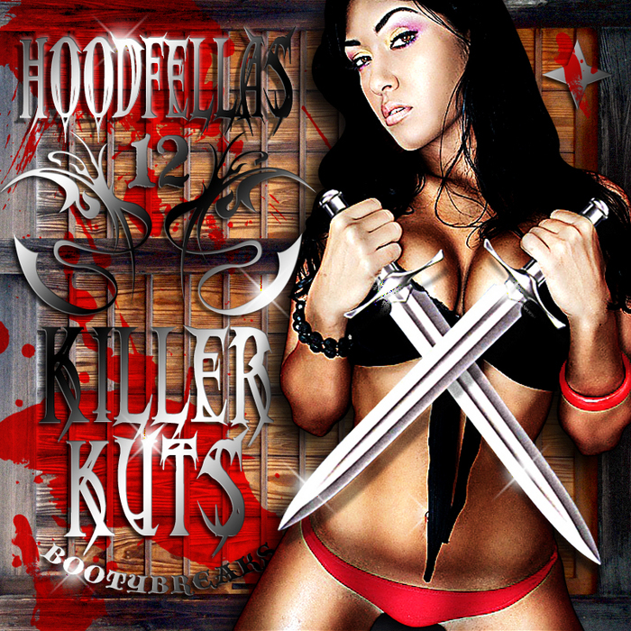 HOODFELLAS - Killer Kuts