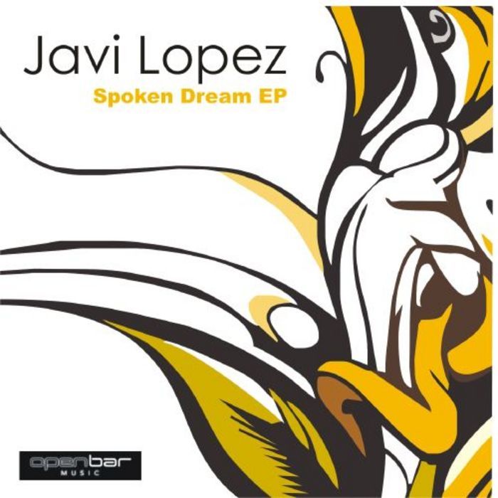 LOPEZ, Javi - Spoken Dream EP