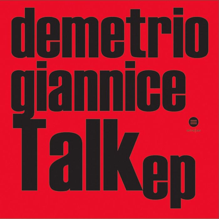 GIANNICE, Demetrio - Talk EP