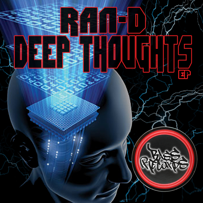 RAN D - Deep Thoughts EP