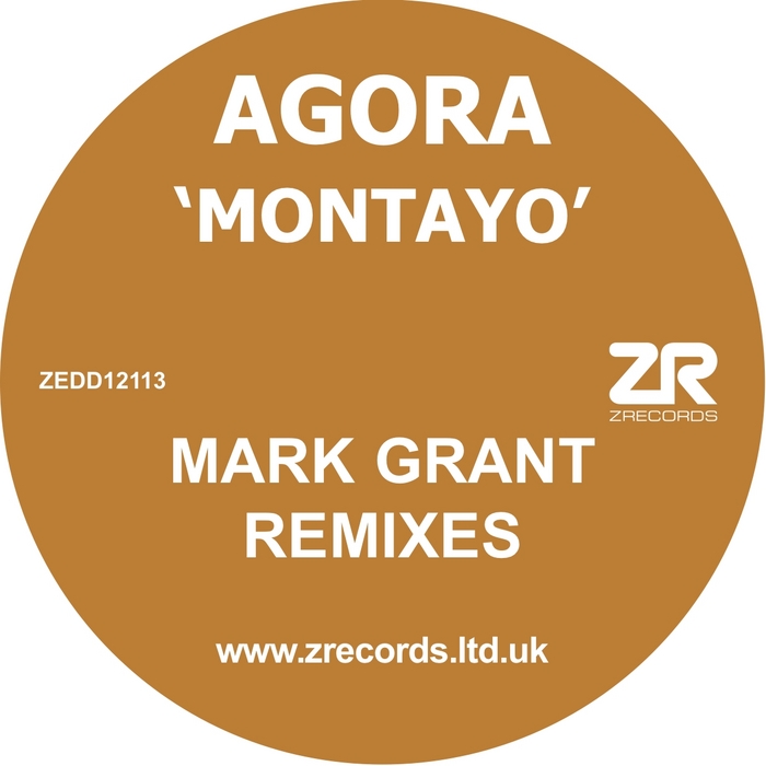 AGORA - Montayo (Mark Grant remixes)
