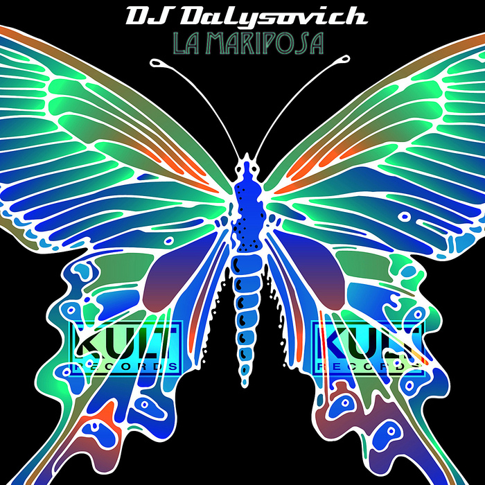 DJ DALYSOVICH - La Mariposa (remixes)