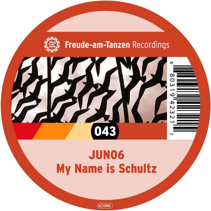 JUNO6 - My Name Is Schultz