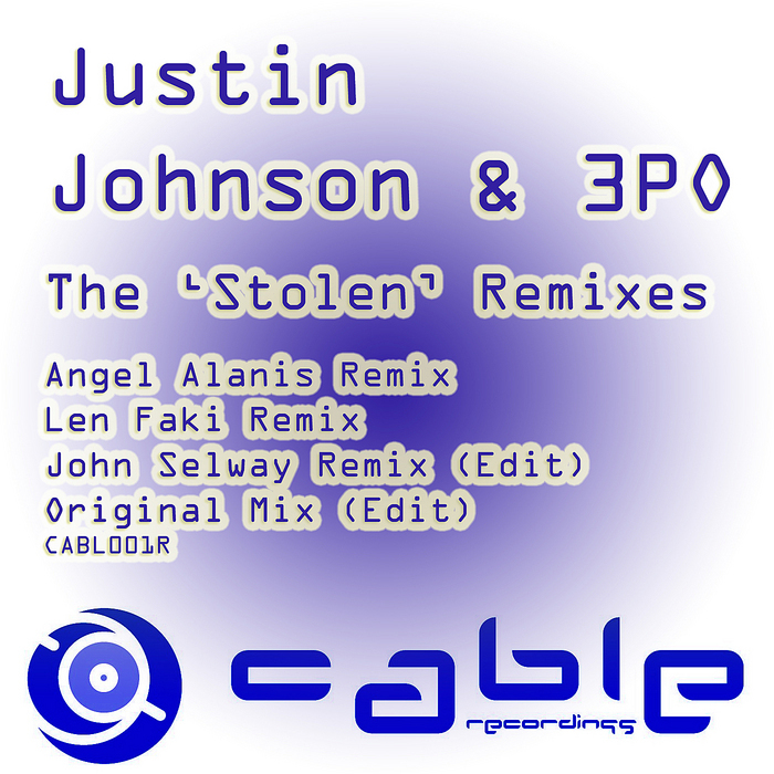 JOHNSON, Justin/3PO - Stolen: The Remixes