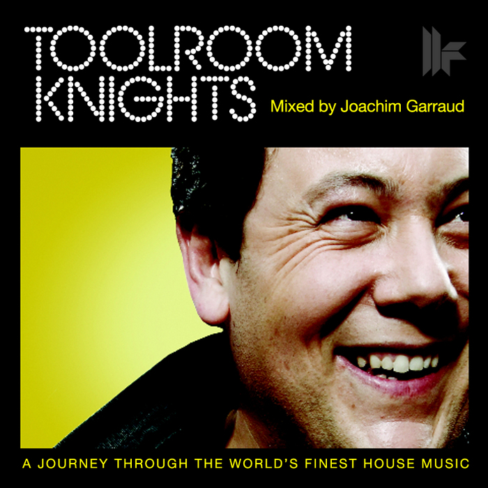 GARRAUD, Joachim/VARIOUS - Toolroom Knights Mixed By Joachim Garraud (unmixed tracks)