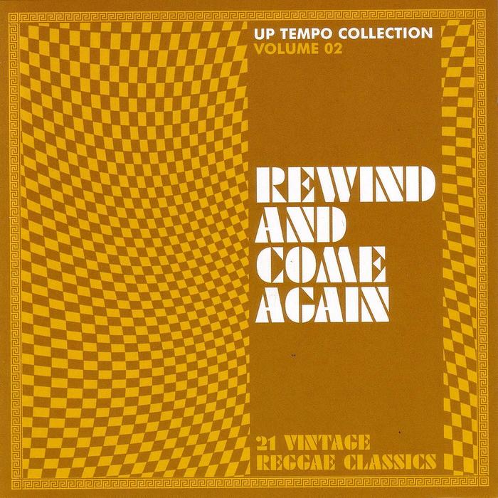 VARIOUS - Rewind & Come Again: Up Tempo Collection Vol 2