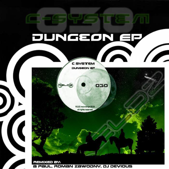 C SYSTEM - Dungeon EP