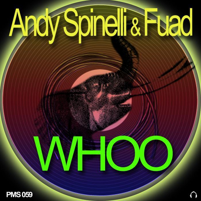 SPINELLI, Andy/FUAD - Whoo