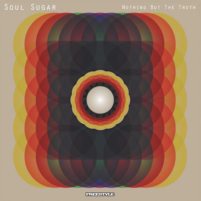 SOUL SUGAR - Nothing But The Truth