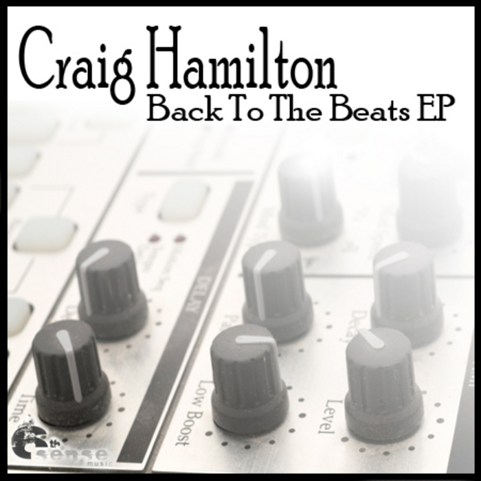 HAMILTON, Craig - Back To The Beats EP