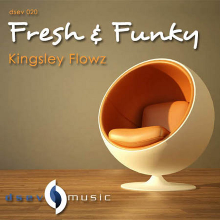 FLOWZ, Kingsley - Fresh & Funky