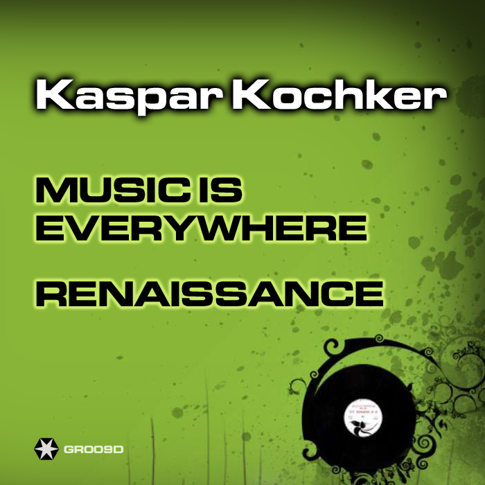 KOCHKER, Kaspar - Music Is Everywhere