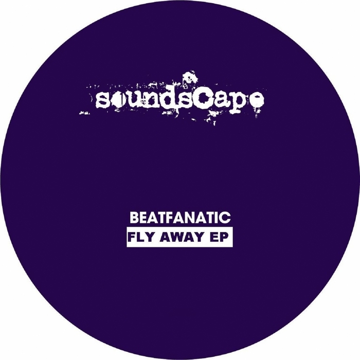 BEATFANATIC - Fly Away EP