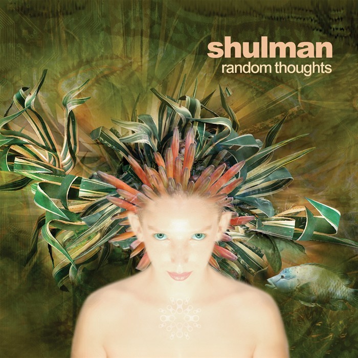 SHULMAN - Random Thoughts