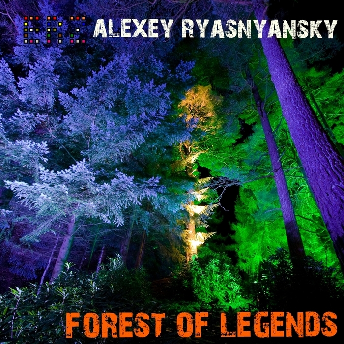 RYASNYANSKY, Alexey - Forest Of Legends