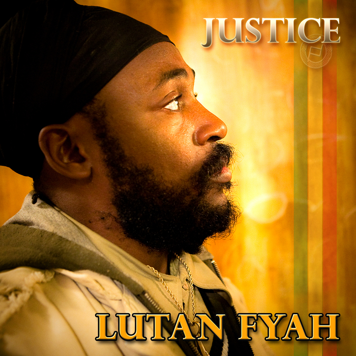 FYAH, Lutan - Justice