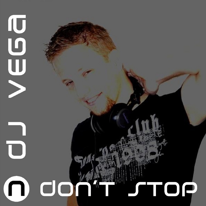 DJ VEGA - Don't Stop