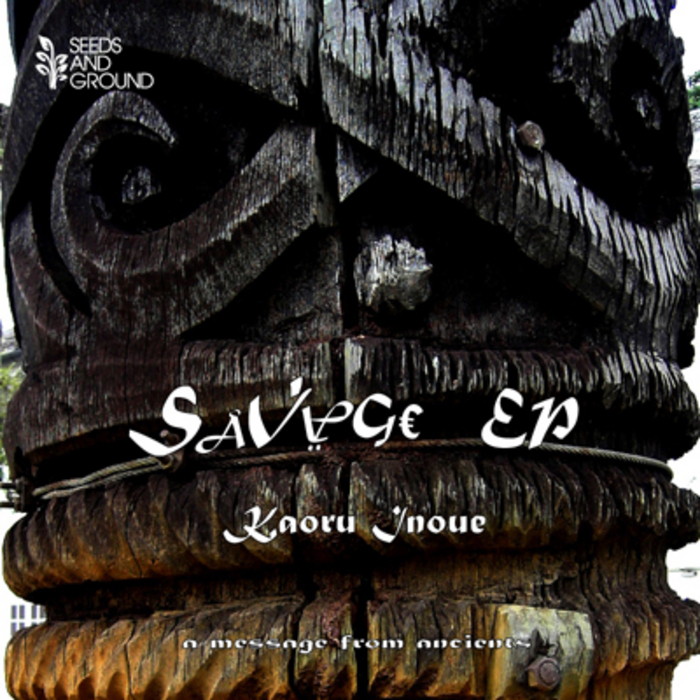 INOUE, Kaoru - Savage EP