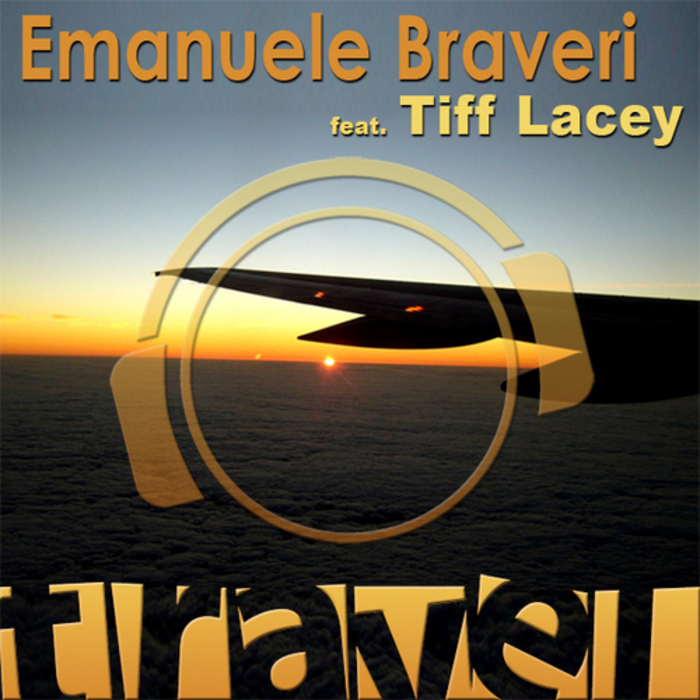 EMANUELE BRAVERI feat TIFF LACEY - Travel