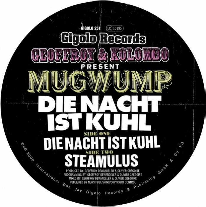 MUGWUMP - Die Nacht Ist Kuhl