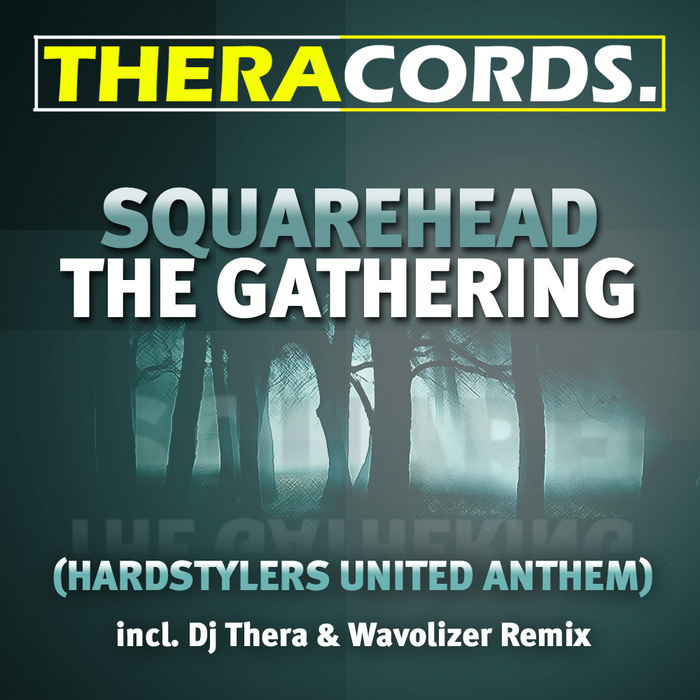 SQUAREHEAD - The Gathering