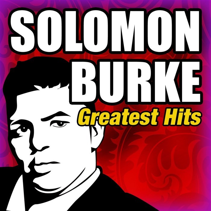 Solomon Burkes Greatest Hits