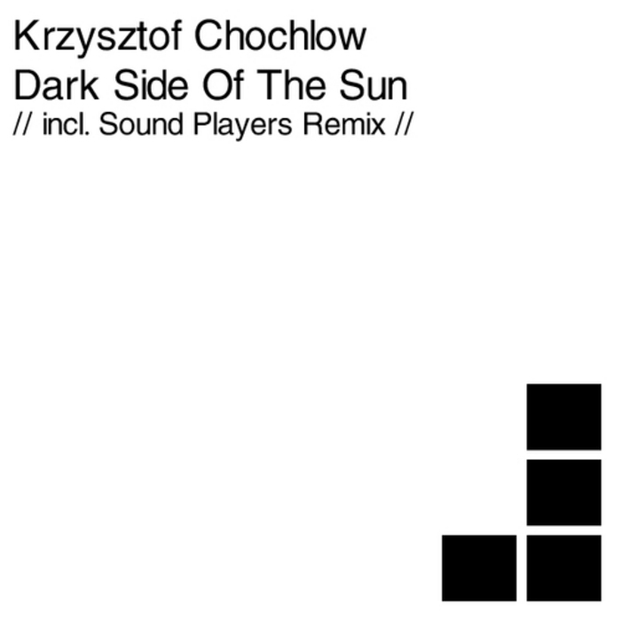 CHOCHLOW, Krzysztof - Dark Side Of The Sun
