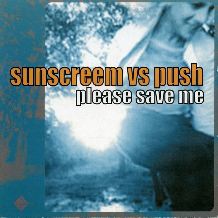 SUNSCREEM vs PUSH - Please Save Me