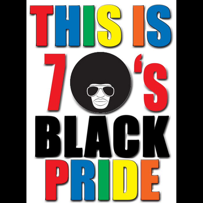 DREAMERS - This Is 70's Black Pride