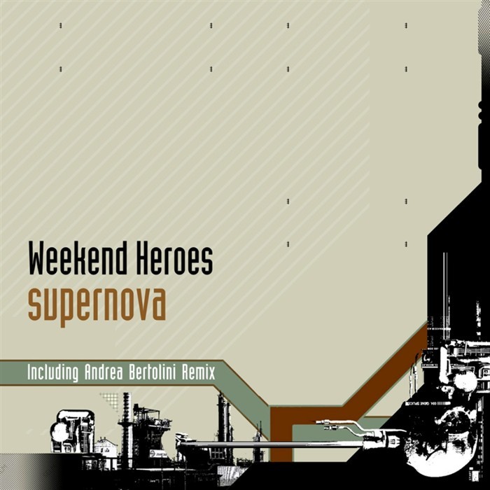 WEEKEND HEROES - Supernova