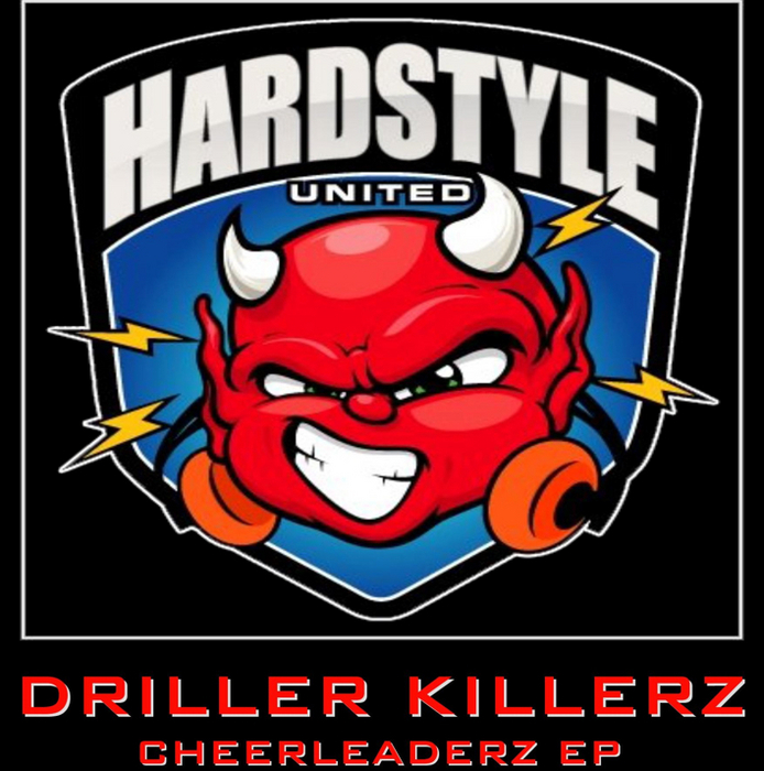 DRILLER KILLERZ - Cheerleaderz EP