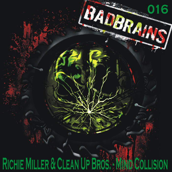 CLEAN UP BROS/RICHIE MILLER/K OS aka PLASMOSE - Mind Collision