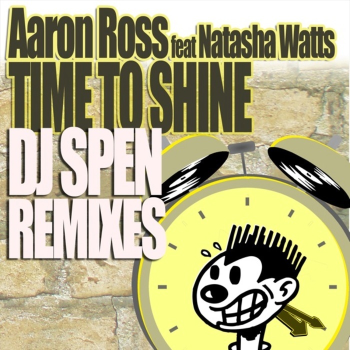 ROSS, Aaron feat NATASHA WATTS - Time To Shine