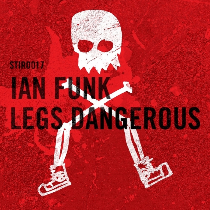 FUNK, Ian - Legs Dangerous