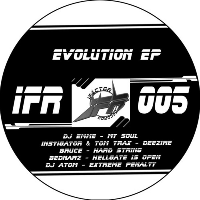 DJ EMME/BRUCE/INSTIGATOR/TOM TRAX/BEDNARZ/DJ ATOM - Evolution