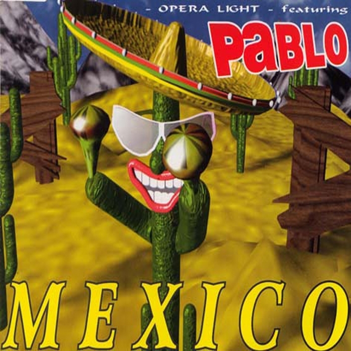 OPERA LIGHT feat PABLO - Mexico