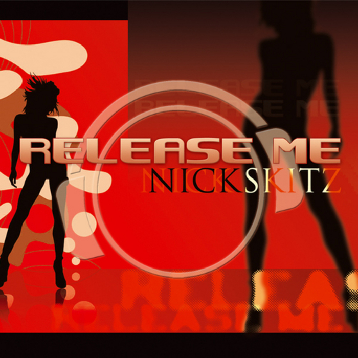 NICK SKITZ - Release Me