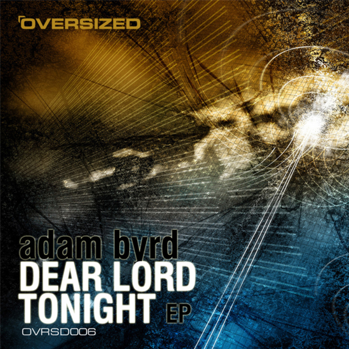 BYRD, Adam feat LUNA GAIA - Dear Lord EP