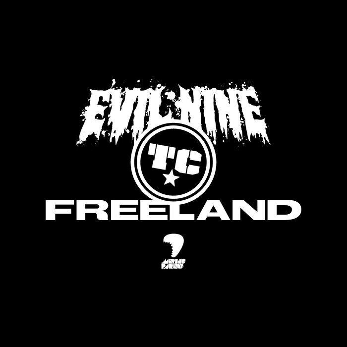 Evil Nine. Evil Nine Band. Freeland группа. Evil 9 discogs.