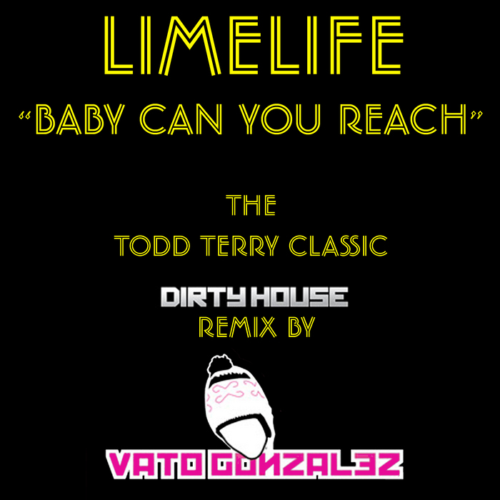 Baby Can You Reach by Limelife on MP3, WAV, FLAC, AIFF & ALAC at Juno