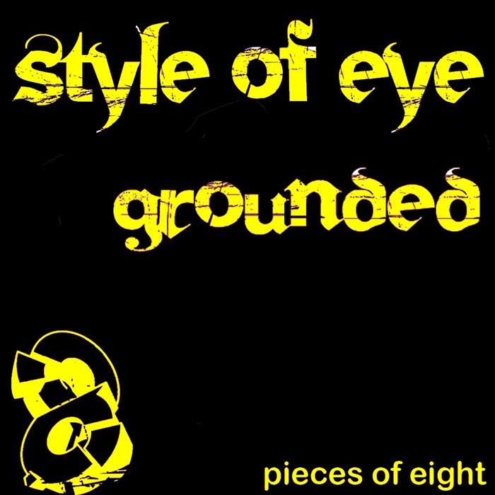 STYLE OF EYE - Grounded