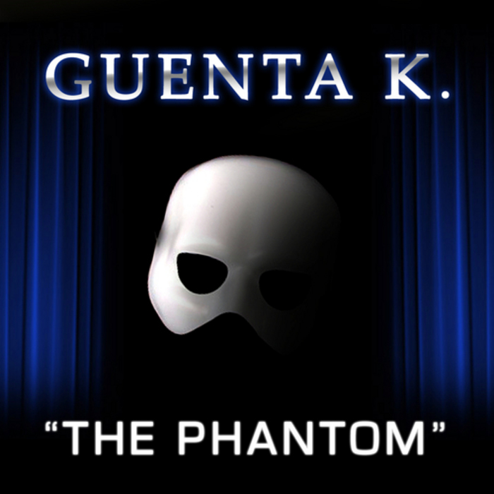 GUENTA K - The Phantom Part 2