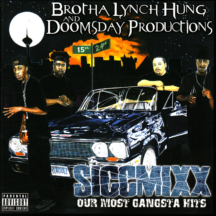 BROTHA LYNCH HUNG - SiccMixx