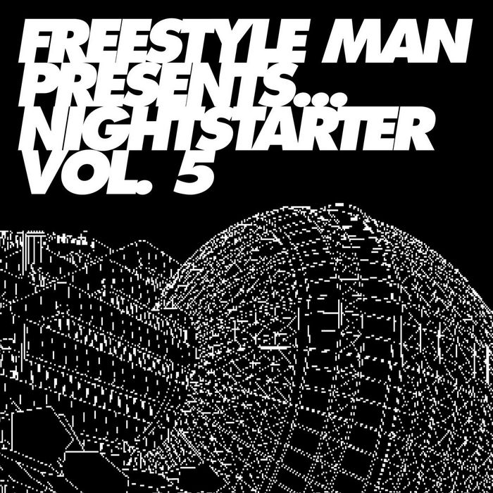 VARIOUS - Freestyle Man presents Nightstarter 5 (unmixed tracks)